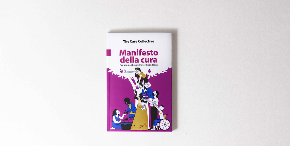 The Care Collective, Manifesto della Cura. Non una di Meno Genova
